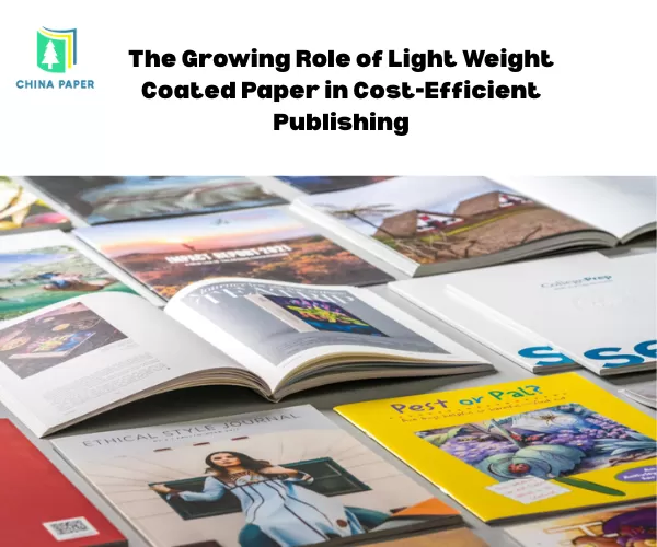 Il ruolo crescente della carta patinata leggera nell'editoria economicamente efficiente